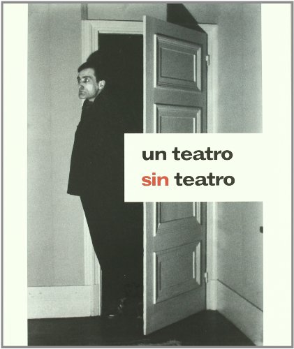 Stock image for Un teatro sin teatro for sale by castlebooksbcn