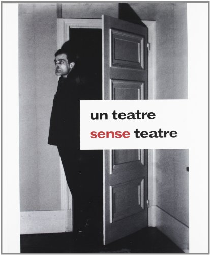 Beispielbild fr Un Teatre Sense Teatre zum Verkauf von Hamelyn