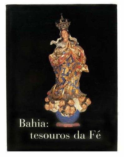 Stock image for Bahia: tesouros da Fe for sale by RZabasBooks