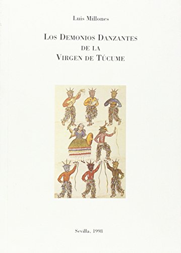 Stock image for Los demonios danzantes de la virgen de Tcume for sale by Iridium_Books