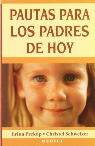 Stock image for Pautas para los padres de hoy for sale by medimops