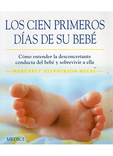 Beispielbild fr Los cien primeros das de su beb (MADRE Y BEB) zum Verkauf von medimops