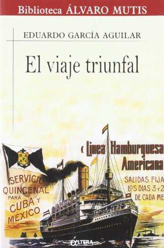 Imagen de archivo de El viaje triunfal a la venta por Librera Prez Galds