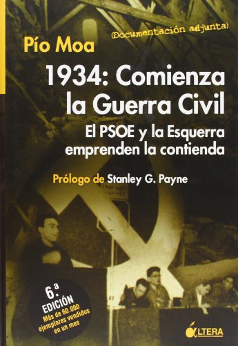 9788489779594: 1934, comienza la guerra civil : el PSOE y la Esquerra emprenden la contienda