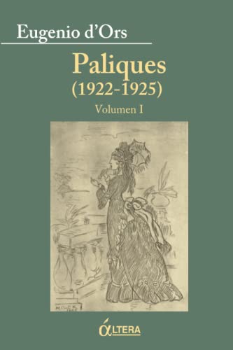 Imagen de archivo de Paliques, 1922-1925. a la venta por Librera Prez Galds