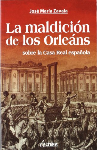 Imagen de archivo de LA MALDICION DE LOS ORLEANS a la venta por Iridium_Books