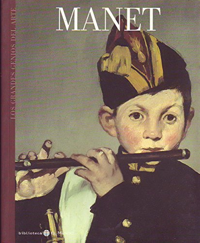 Imagen de archivo de Los grandes genios del arte. 15 : Manet a la venta por Perolibros S.L.