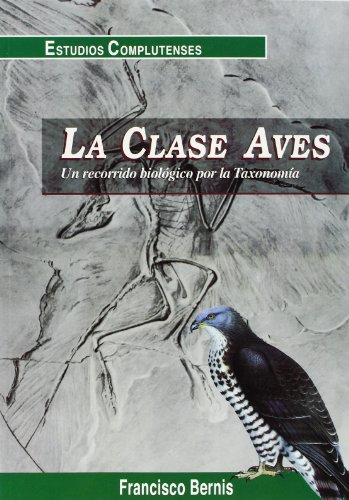 Imagen de archivo de CLASE AVES, LA a la venta por TERAN LIBROS