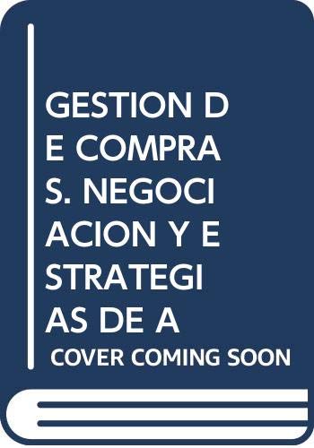 Imagen de archivo de Gestion de Compras. Negociacion y Estrategias de Aprovisionamiento a la venta por Hamelyn