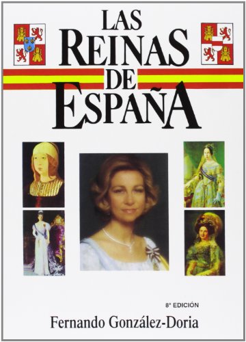 Imagen de archivo de Las Reinas de Espaa a la venta por Hamelyn