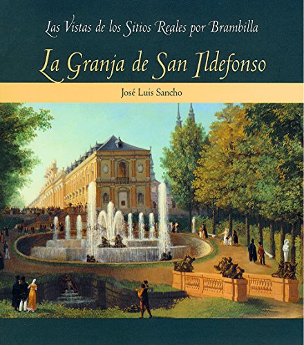 Stock image for LA GRANJA DE SAN ILDEFONSO for sale by Siglo Actual libros