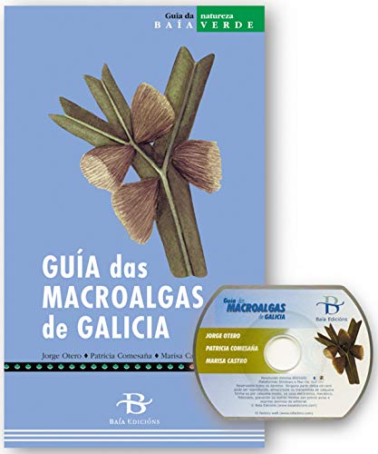 Imagen de archivo de Gua das macroalgas de Galicia Otero Schmitt, Jorge / Comesaa a la venta por Iridium_Books