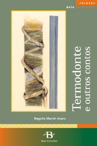 9788489803787: Termodonte e outros contos (Baa Narrativa) (Galician Edition)