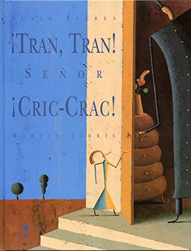 Stock image for TRAN, TRAN! SEOR CRIC-CRAC! for sale by KALAMO LIBROS, S.L.