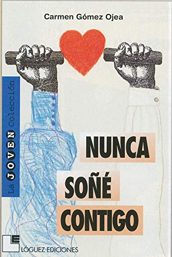 Imagen de archivo de Nunca so contigo (Joven coleccin) a la venta por medimops