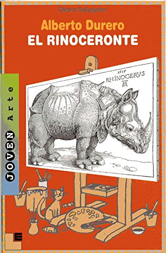 Imagen de archivo de Alberto Durero : el rinoceronte (Joven Arte) a la venta por medimops
