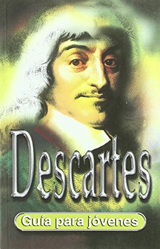 Descartes (Guia Para Jovenes) (Spanish Edition) (9788489804890) by O'Donnell, Kevin