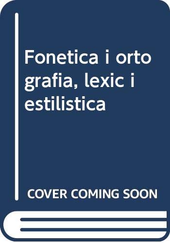 Imagen de archivo de Fonetica I ortografia, lexic I estilistica (catala progressiu vol.2) a la venta por medimops