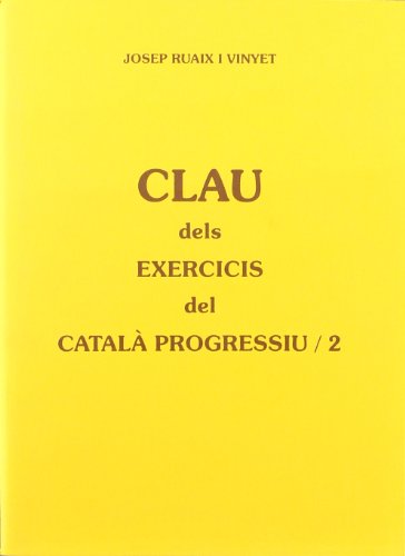 Imagen de archivo de Clau dels exercicis del catal progressiu 2 a la venta por AG Library