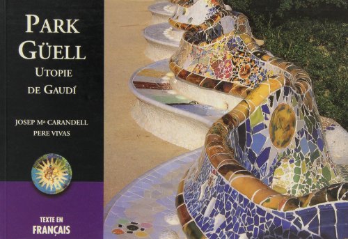 9788489815650: Park Gell : utopie de Gaud