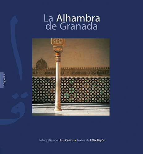 Imagen de archivo de La Alhambra de Granada (Srie 4) (Spanish Edition) a la venta por Casa Camino Real