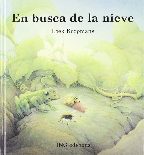 9788489825352: En busca de la nieve (serie verde)