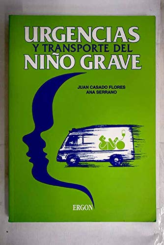 Stock image for Urgencias y Transporte Del Nio Grave for sale by Hamelyn