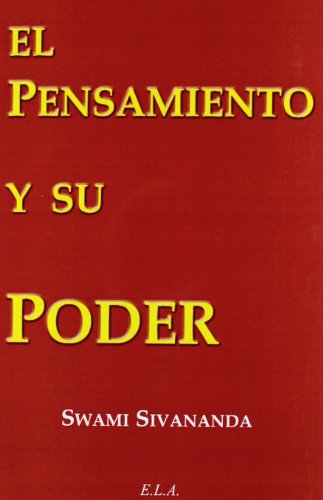 Imagen de archivo de EL PENSAMIENTO Y SU PODER a la venta por KALAMO LIBROS, S.L.