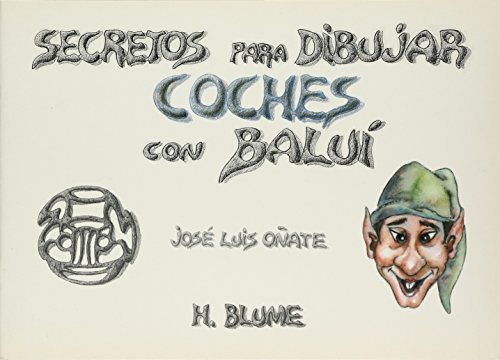 Beispielbild fr SECRETOS PARA DIBUJAR COCHES CON BALU zum Verkauf von KALAMO LIBROS, S.L.