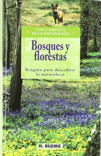 Imagen de archivo de Bosques y florestas Blume a la venta por Iridium_Books
