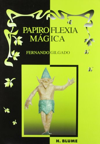 PAPIROFLEXIA MÁGICA