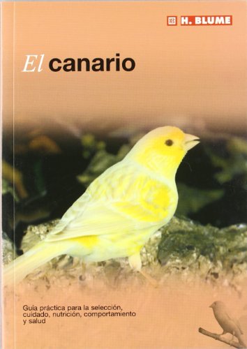 El canario [Perfect Paperback] by Varios