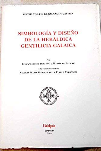 9788489851436: Simbologia y diseo de la heraldicagentilicia galaica