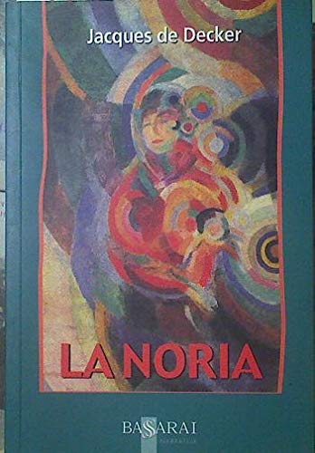 Imagen de archivo de La noria a la venta por Agapea Libros