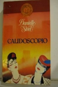 9788489856172: Calidoscopio by Steele, Danielle