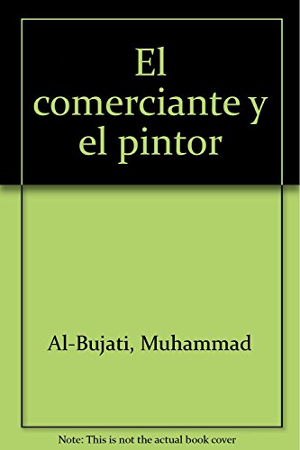 EL COMERCIANTE Y EL PINTOR