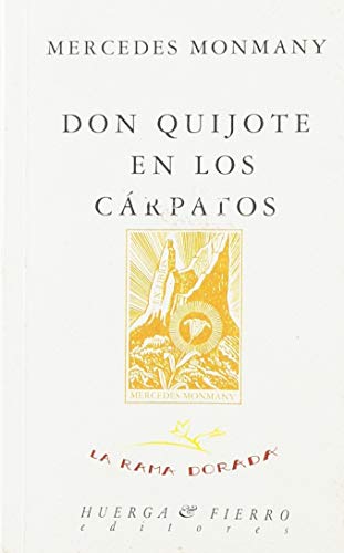 Stock image for DON QUIJOTE EN LOS CARPATOS for sale by Hilando Libros