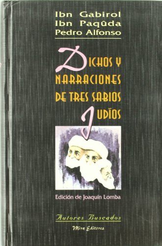 Stock image for Dichos y narraciones de tres sabios judos (Autores buscados, Band 2) for sale by medimops
