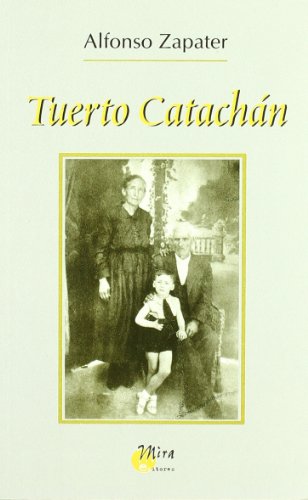 Imagen de archivo de Tuerto Catachn a la venta por AG Library