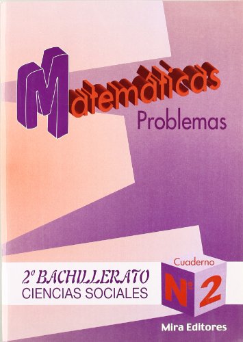 9788489859838: Matemticas : problemas : ciencias sociales, 2. bachillerato, n. 2