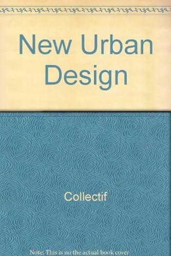 Imagen de archivo de New Urban Design ( nuevo paisajismo urbano ). a la venta por Buchhandlung&Antiquariat Arnold Pascher