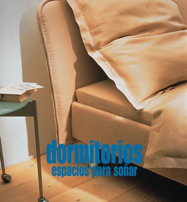 Stock image for Dormitorios, Espacios para Soar for sale by Hamelyn