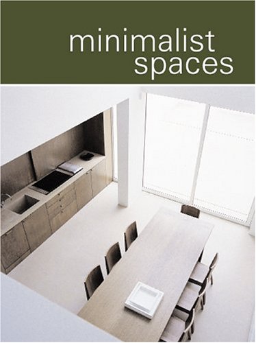 Stock image for Minimalist Spaces: (source books) for sale by AwesomeBooks