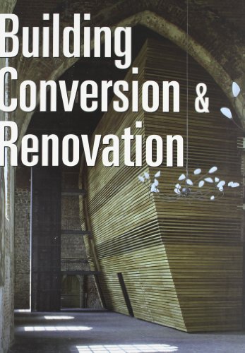 Building Conversion & Renovation (Architectural Design) (9788489861916) by Arian Mostaedi
