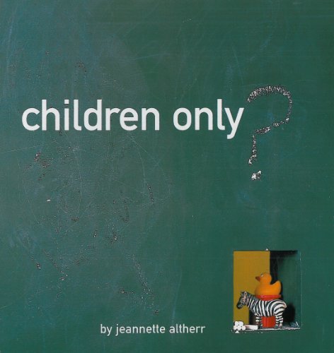 Imagen de archivo de Children Only (Stylish Ideas) a la venta por Books Puddle