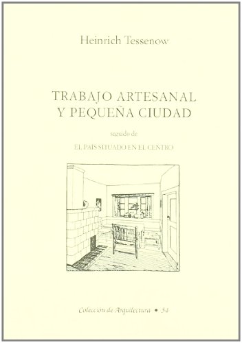 Imagen de archivo de Trabajo artesanal y pequea ciudad / seguido de El pas situado en el a la venta por Iridium_Books