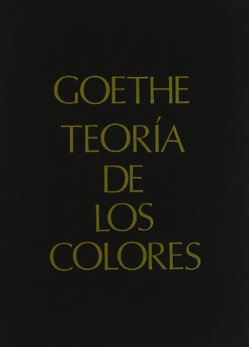 TeorÃ­a de los colores (9788489882089) by Goethe, Johann Wolfgang Von