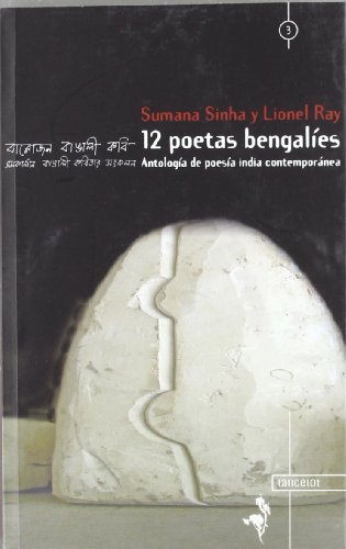 Stock image for 12 poetas bengales antologa de poesa india contempornea for sale by Librera Prez Galds