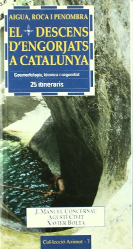 Imagen de archivo de El descens d'engorjats a Catalunya (exhaurit) a la venta por Iridium_Books