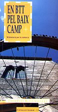 Beispielbild fr En BTT pel Baix Camp: 18 itineraris per la comarca (Azimut, Band 11) zum Verkauf von medimops